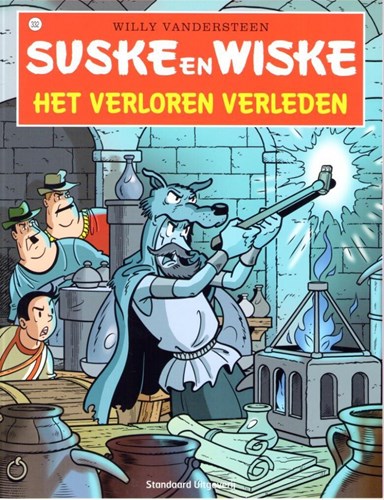 Suske en Wiske 332 - Het verloren verleden, Softcover, Eerste druk (2015), Vierkleurenreeks - Softcover (Standaard Uitgeverij)