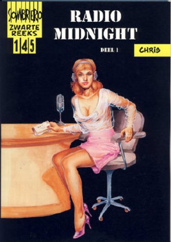 Zwarte reeks 145 - Radio Midnight - Deel 1, Softcover (Sombrero)