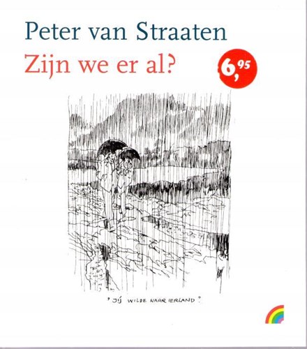 Peter van Straaten - Collectie  - Zijn we er al?, Softcover (Maarten Muntinga)
