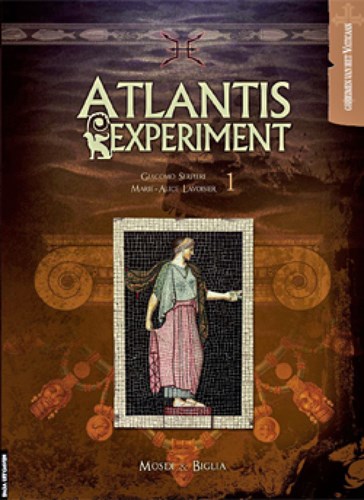 Atlantis Experiment 1 - Giacomo Serpieri - Marie-Alice Lavoisier, Hardcover (SAGA Uitgeverij)