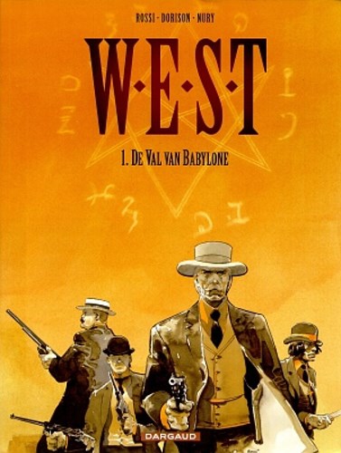 W.E.S.T. 1 - De val van Babylone, Softcover (Dargaud)