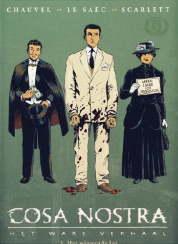 Cosa Nostra 5 - Het winnende lot, Hardcover (Silvester Strips & Specialities)