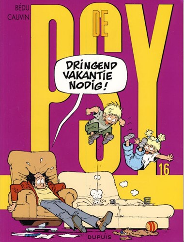 Psy, de 16 - Dringend vakantie nodig!, Softcover (Dupuis)