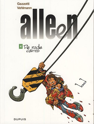 Alleen 4 - De rode cairns, Softcover (Dupuis)