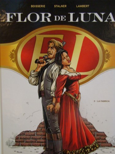 Flor de Luna 3 - La Fabrica, Hardcover (Glénat)