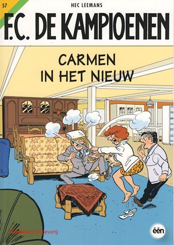 FC De Kampioenen 57 - Carmen in het nieuw, Softcover, Eerste druk (2009) (Standaard Boekhandel)