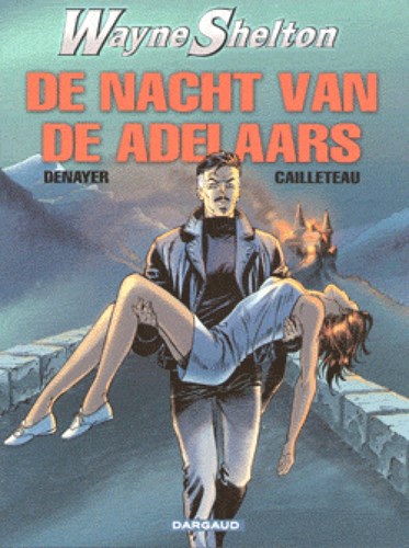 Wayne Shelton 8 - De nacht van de adelaars, Softcover (Dargaud)