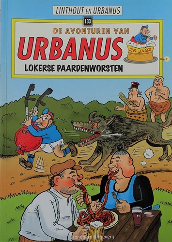 Urbanus 133 - Lokerse paardenworsten, Softcover, Eerste druk (2009) (Standaard Uitgeverij)