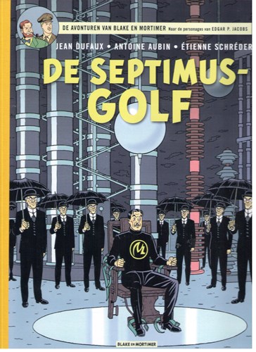 Blake en Mortimer 22 - De Septimus-Golf, Luxe (Blake en Mortimer SA)