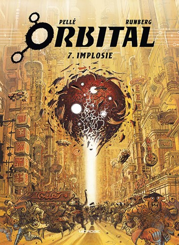 Orbital 7 - Implosie, Softcover (Microbe)