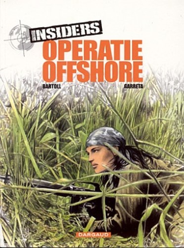Insiders 2 - Operatie offshore, Softcover, Eerste druk (2003) (Dargaud)