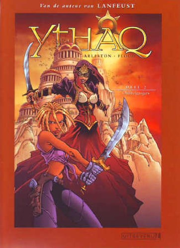Ythaq 2 - Dubbelgangers, Hardcover, Eerste druk (2007), Ythaq - Hardcover (Uitgeverij L)