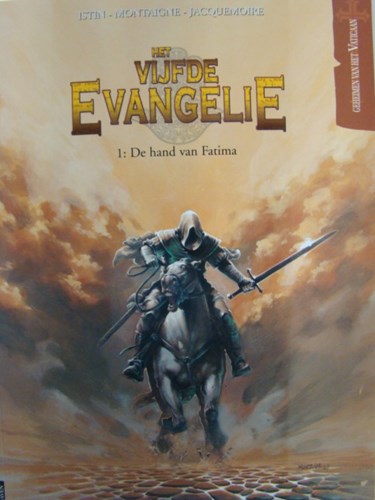 Vijfde Evangelie, het 1 - De hand van Fatima, Softcover, Vijfde Evangelie, het - Softcover (SAGA Uitgeverij)