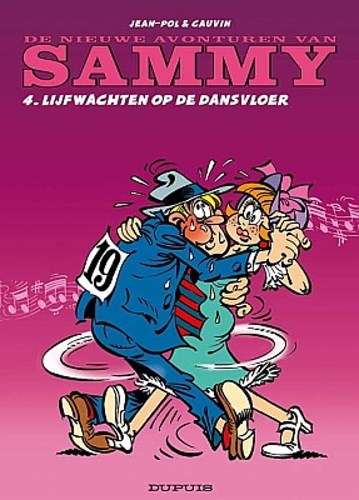Sammy, nieuwe avonturen 4 - Lijfwachten op de dansvloer, Softcover (Dupuis)