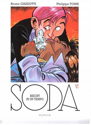 Soda 6 - Biecht in Up-tempo, Softcover, Soda - softcover (Dupuis)