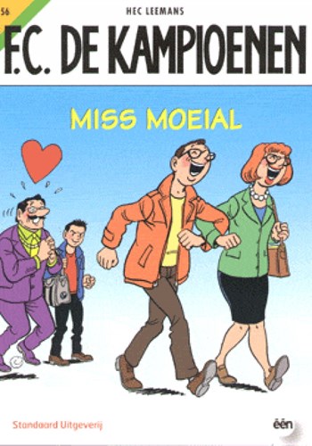 F.C. De Kampioenen 56 - Miss Moeial, Softcover, Eerste druk (2009) (Standaard Boekhandel)