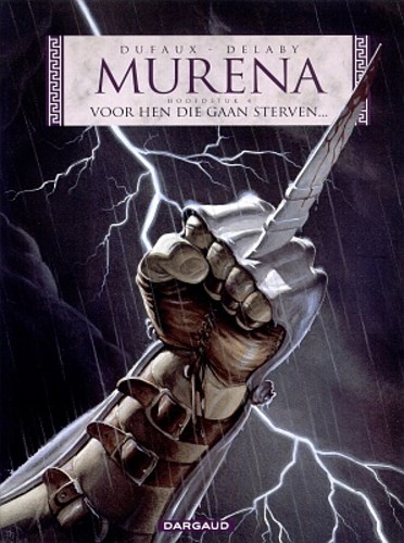 Murena 4 - Voor hen die gaan sterven, Softcover (Dargaud)