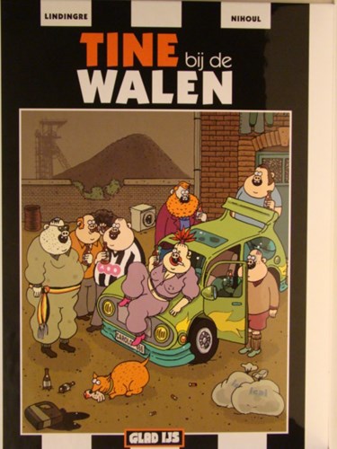 Tine bij de Walen 1 - Tine bij de Walen 1, Hardcover (Glad IJs)