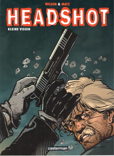 Headshot 1 - Kleine Vissen, Softcover (Casterman)