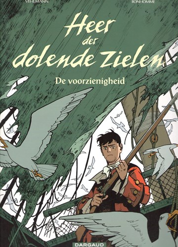 Heer der dolende zielen 3 - De voorzienigheid, Softcover (Dargaud)