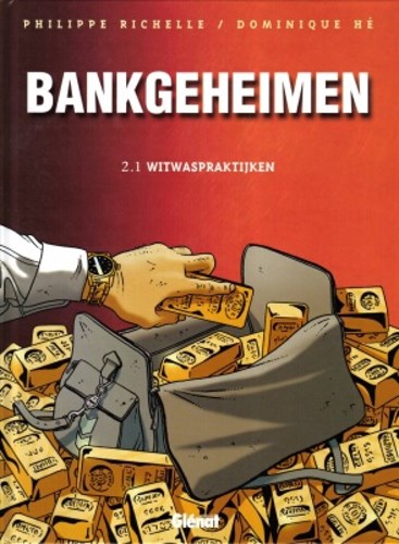Bankgeheimen 2.1 - Witwaspraktijken, Hardcover (Glénat)