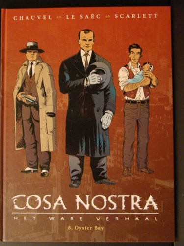Cosa Nostra 8 - Oyster Bay, Hardcover (Silvester Strips & Specialities)