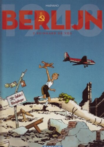 Berlijn (Marvano) 2 - Reinhard de Vos, Hardcover, Eerste druk (2007) (Dargaud)