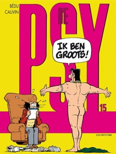 Psy, de 15 - Ik ben groots!, Softcover (Dupuis)