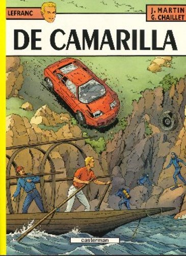Lefranc 12 - De camarilla, Softcover, Eerste druk (1997) (Casterman)