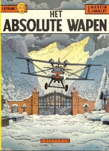 Lefranc 8 - Het absolute wapen, Softcover (Casterman)
