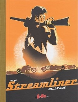 Streamliner 1 - Billy Joe, Luxe (RoaRrr)