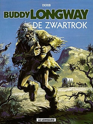 Buddy Longway 14 - De zwartrok, Softcover (Lombard)