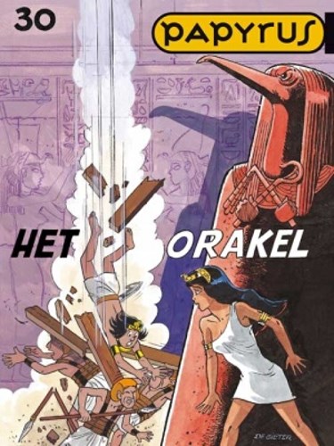 Papyrus 30 - Het orakel, Softcover, Eerste druk (2008) (Dupuis)