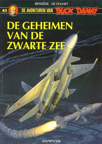 Buck Danny 45 - De geheimen van de zwarte zee, Softcover (Dupuis)