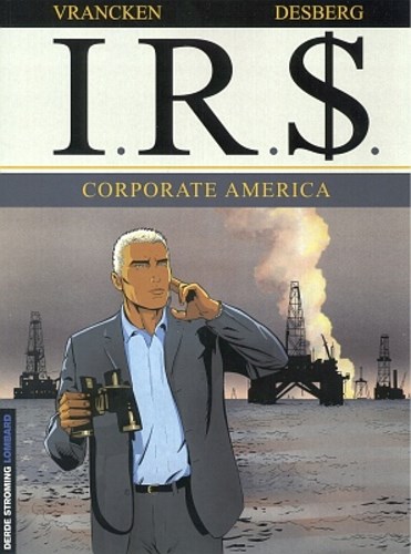 IR$ 7 - Corporate America, Softcover (Lombard)