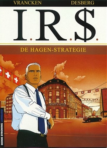 IR$ 2 - De Hagen-strategie, Softcover (Lombard)