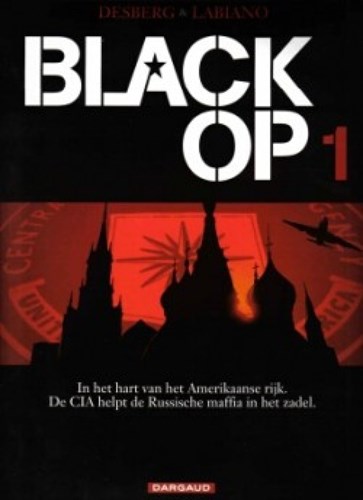 Black Op 1 - Deel 1, Softcover (Dargaud)