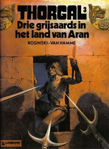 Thorgal 3 - Drie grijsaards in het land van Aran, Hardcover, Thorgal - Hardcover (Lombard)