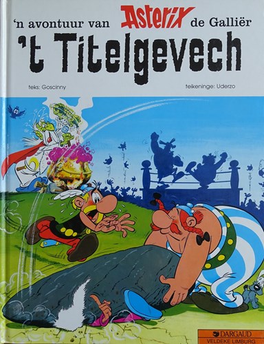 Asterix - Anderstalig/Dialect  - 't Titelgevech, Hardcover (Dargaud Veldeke Limburg)