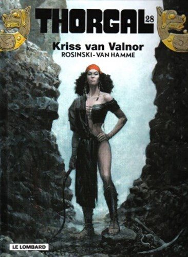 Thorgal 28 - Kriss van Valnor, Hardcover, Eerste druk (2004), Thorgal - Hardcover (Lombard)