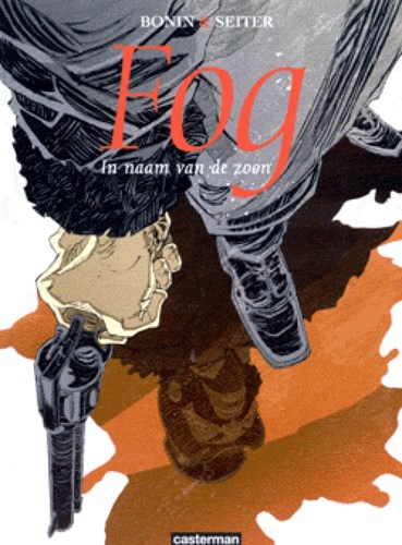 Fog 8 - In naam van de zoon, Hardcover (Casterman)