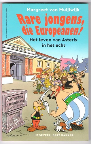 Asterix en Obelix  - Rare jongens die Europeanen, Softcover, Eerste druk (2000) (Bert Bakker)