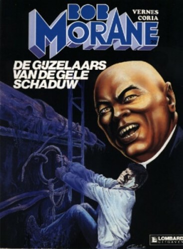 Bob Morane - Lombard 20 - De gijzelaars van de Gele Schaduw, Softcover, Eerste druk (1988) (Lombard)