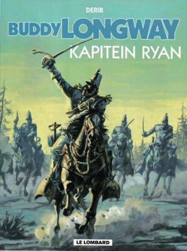 Buddy Longway 12 - Kapitein Ryan, Softcover (Lombard)