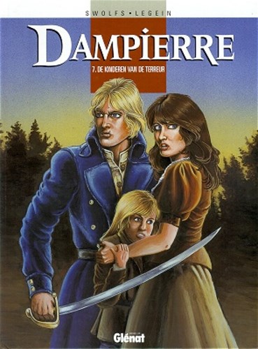Dampierre 7 - De kinderen van de terreur, Hardcover, Eerste druk (1998) (Glénat Benelux)
