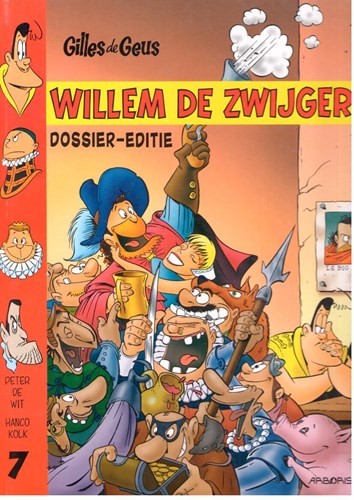 Gilles de Geus 7 - Willem de zwijger, Hardcover (Silvester Strips)