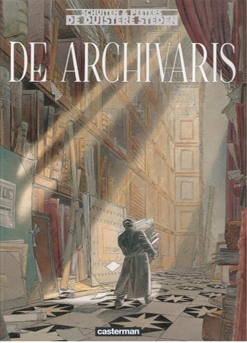Duistere steden, de 4 - De archivaris, Hardcover (Casterman)