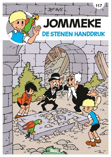 Jommeke 117 - De stenen handdruk, Softcover, Jommeke - Relook (Ballon)