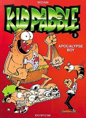 Kid Paddle 3 - Apocalypse boy, Softcover (Dupuis)