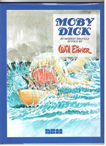 Will Eisner - Collectie  - Moby Dick, Hc+Stofomslag (NBM)
